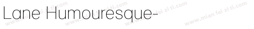 Lane Humouresque字体转换